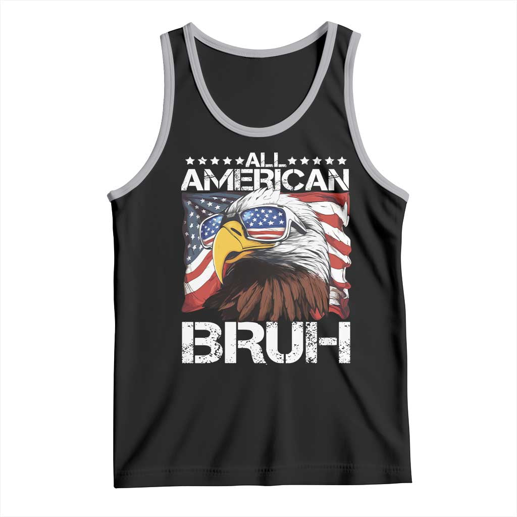 Funny All American Bruh Bald Eagle Tank Top American Flag 4th Of July Patriotic TS11 Black Athletic Heather Print Your Wear