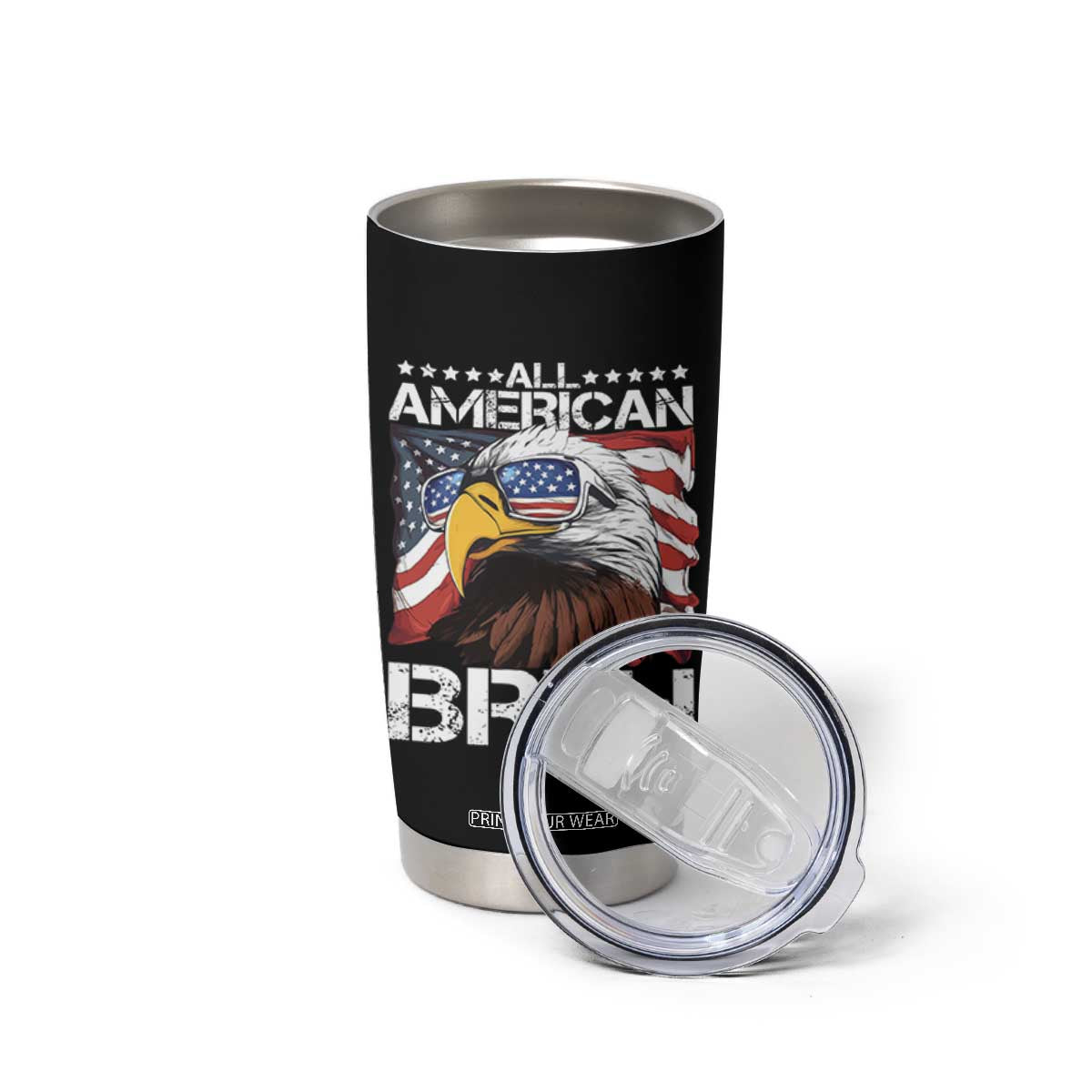 Funny All American Bruh Bald Eagle Tumbler Cup American Flag 4th Of July Patriotic TS11 Print Your Wear