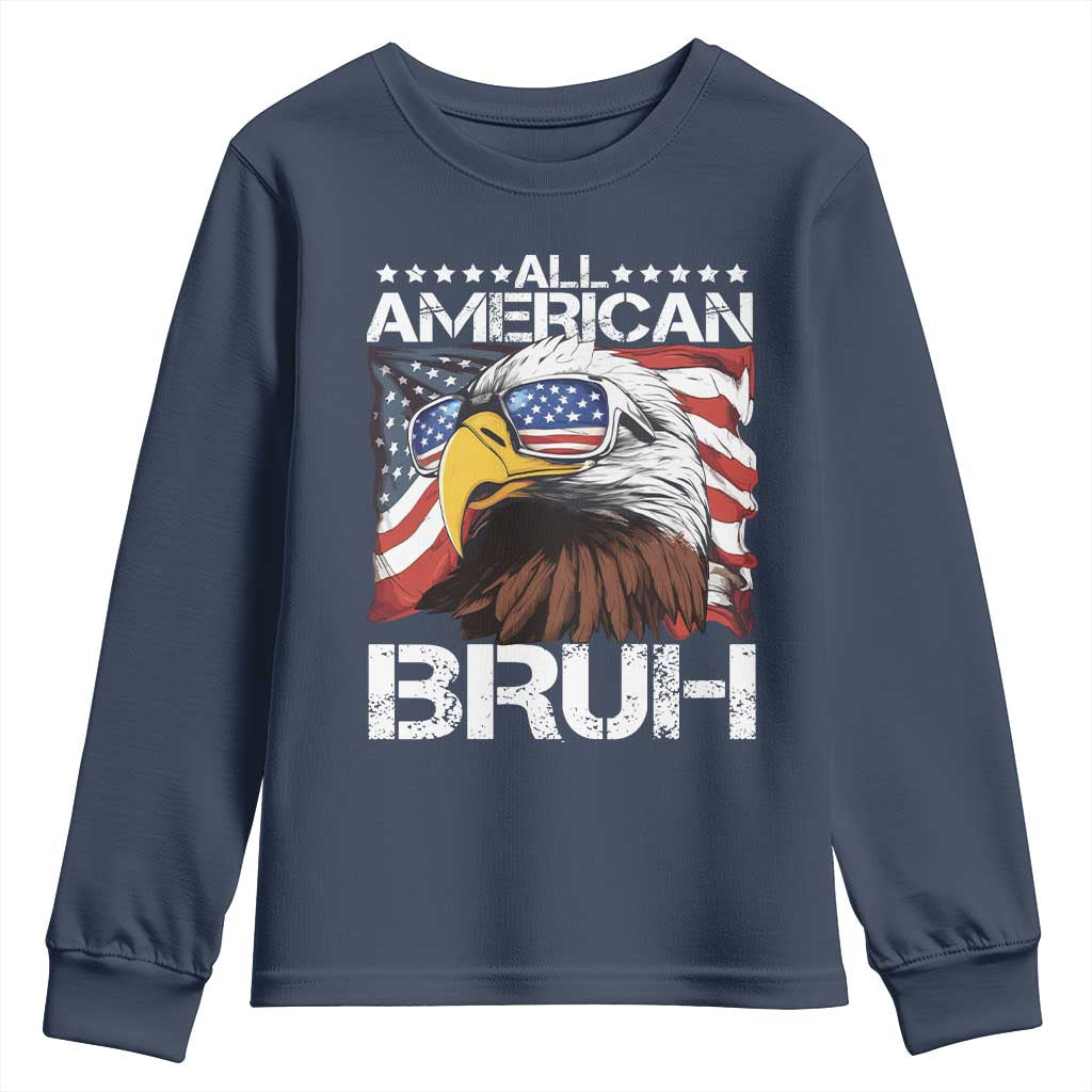Funny All American Bruh Bald Eagle Youth Sweatshirt American Flag 4th Of July Patriotic TS11 Navy Print Your Wear