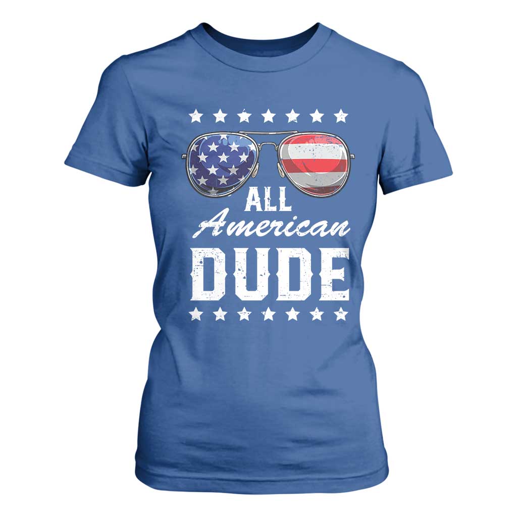 Funny All American Dude 4th Of July T Shirt For Women Family Matching Sunglasses TS11 Royal Blue Print Your Wear