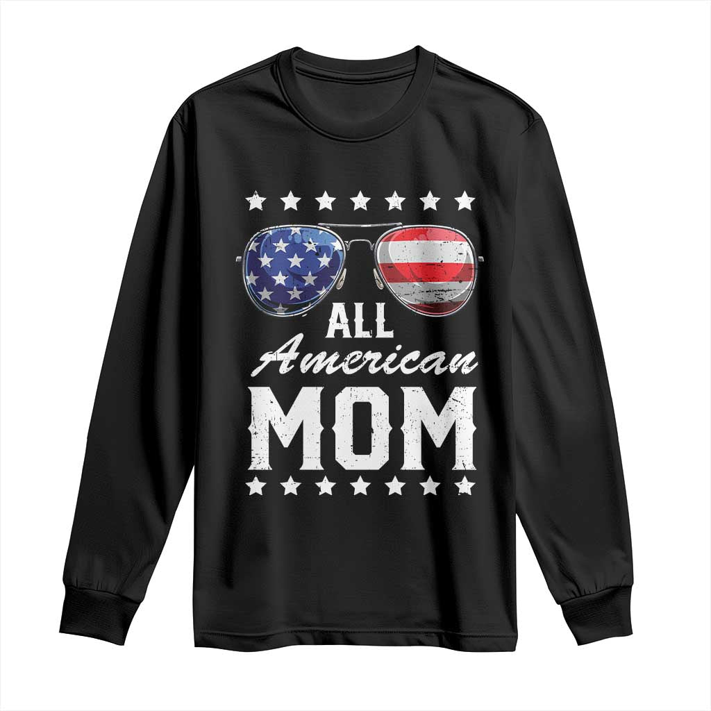 Funny All American Mom 4th Of July Long Sleeve Shirt Family Matching Sunglasses TS11 Black Print Your Wear