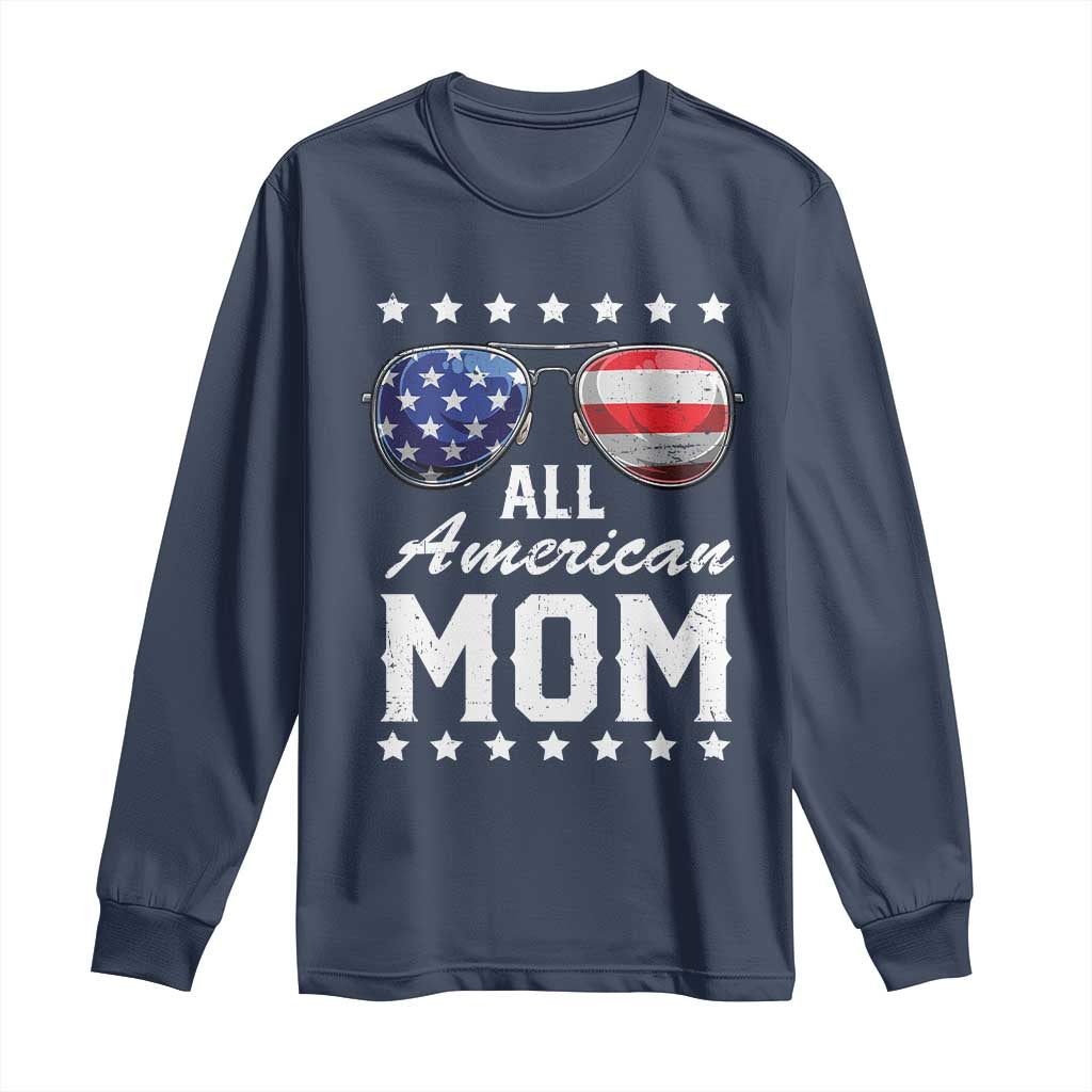 Funny All American Mom 4th Of July Long Sleeve Shirt Family Matching Sunglasses TS11 Navy Print Your Wear