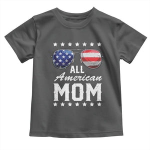 Funny All American Mom 4th Of July Toddler T Shirt Family Matching Sunglasses TS11 Dark Heather Print Your Wear
