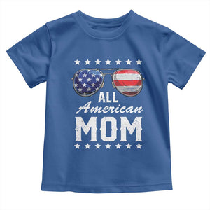 Funny All American Mom 4th Of July Toddler T Shirt Family Matching Sunglasses TS11 Royal Blue Print Your Wear