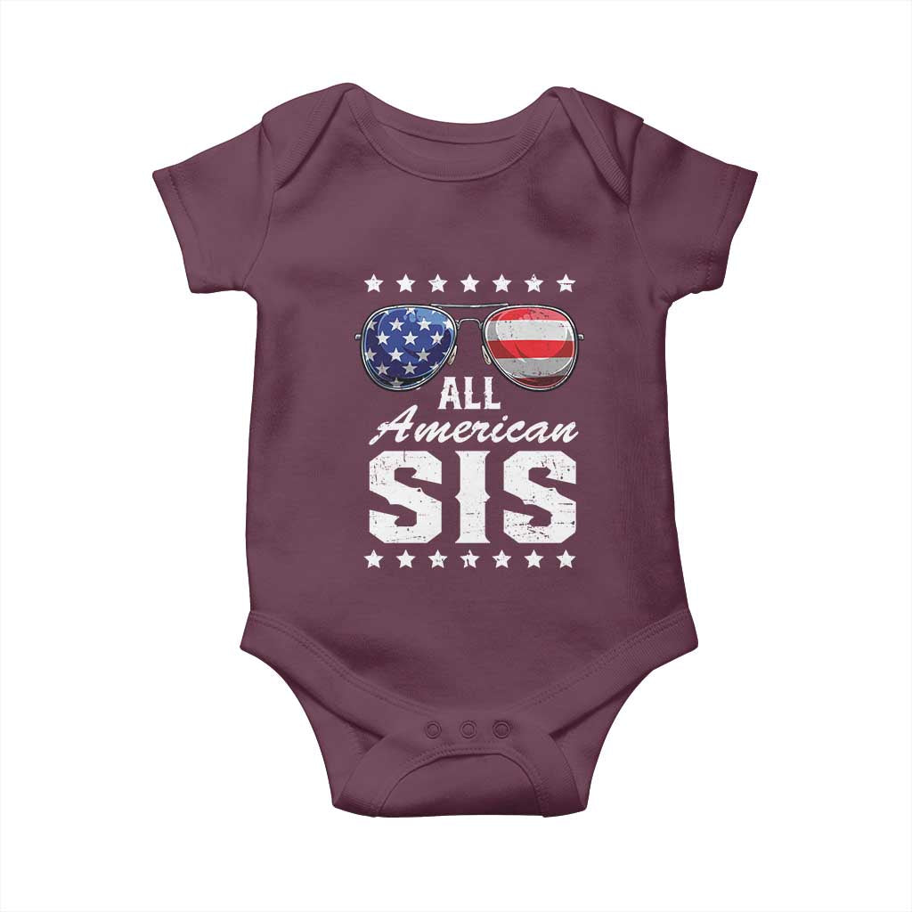 Funny All American Sis 4th Of July Baby Onesie Family Matching Sunglasses TS11 Maroon Print Your Wear