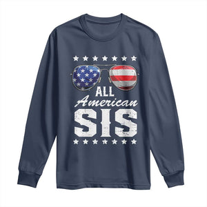 Funny All American Sis 4th Of July Long Sleeve Shirt Family Matching Sunglasses TS11 Navy Print Your Wear