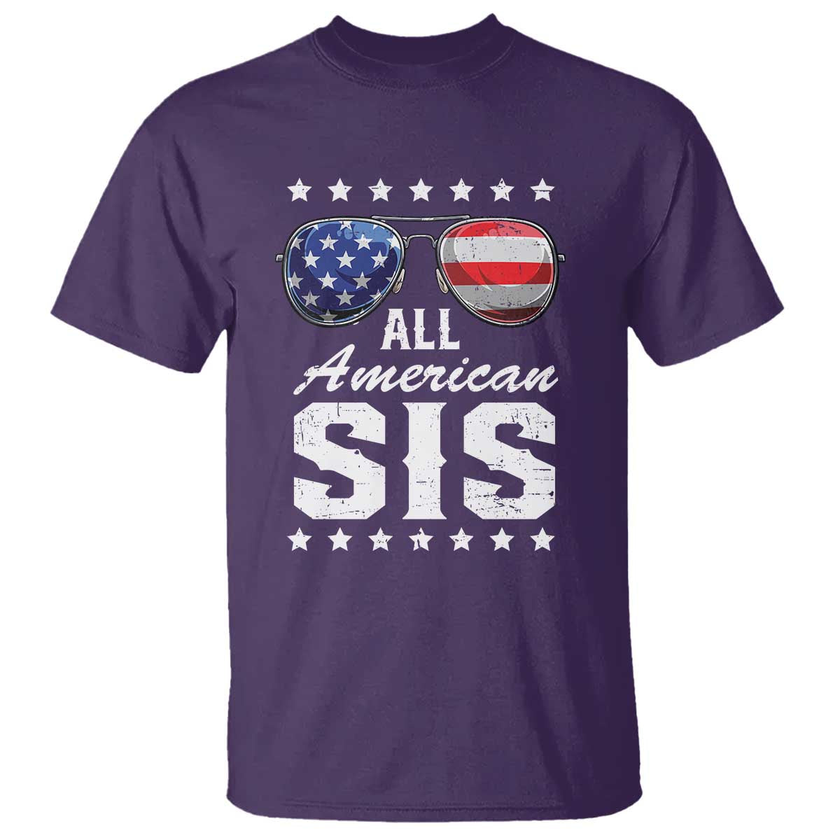 Funny All American Sis 4th Of July T Shirt Family Matching Sunglasses TS11 Purple Print Your Wear