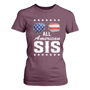 Funny All American Sis 4th Of July T Shirt For Women Family Matching Sunglasses TS11 Maroon Print Your Wear