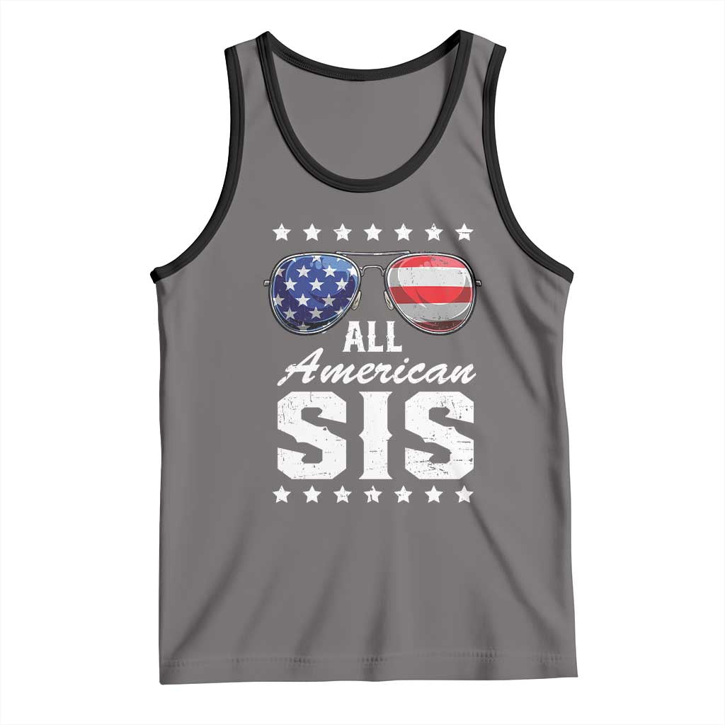 Funny All American Sis 4th Of July Tank Top Family Matching Sunglasses TS11 Deep Heather Black Print Your Wear