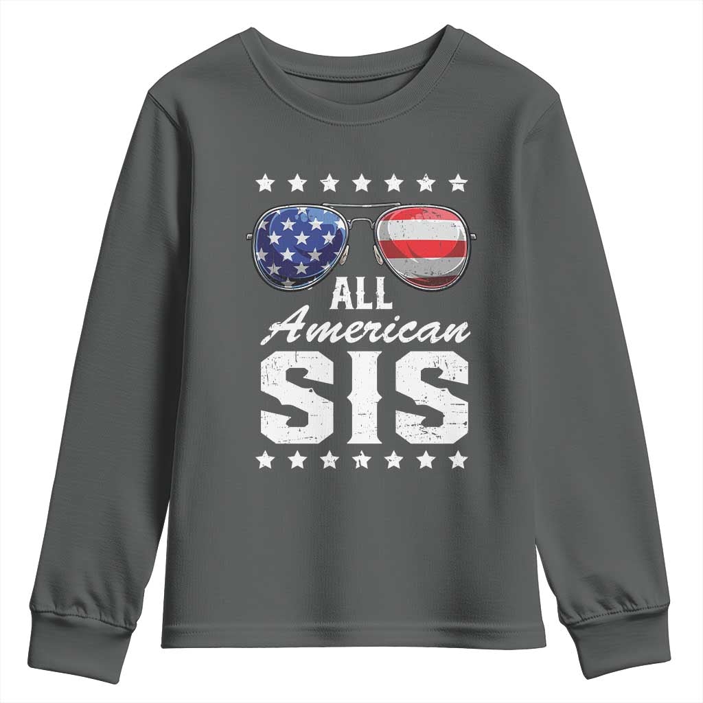 Funny All American Sis 4th Of July Youth Sweatshirt Family Matching Sunglasses TS11 Dark Heather Print Your Wear