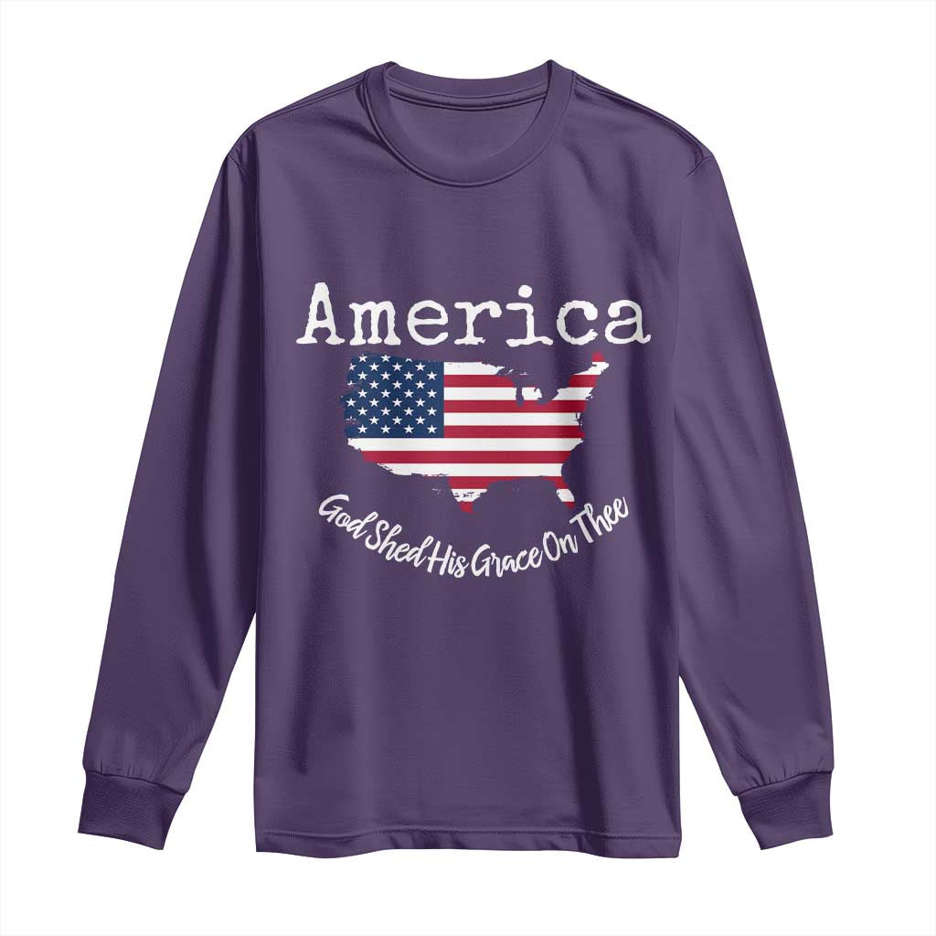 Funny America God Shed His Grace On Thee 4th of July Long Sleeve Shirt TS11 Purple Print Your Wear