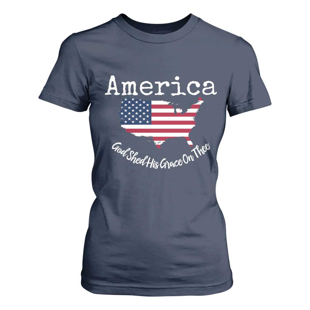 Funny America God Shed His Grace On Thee 4th of July T Shirt For Women TS11 Navy Print Your Wear