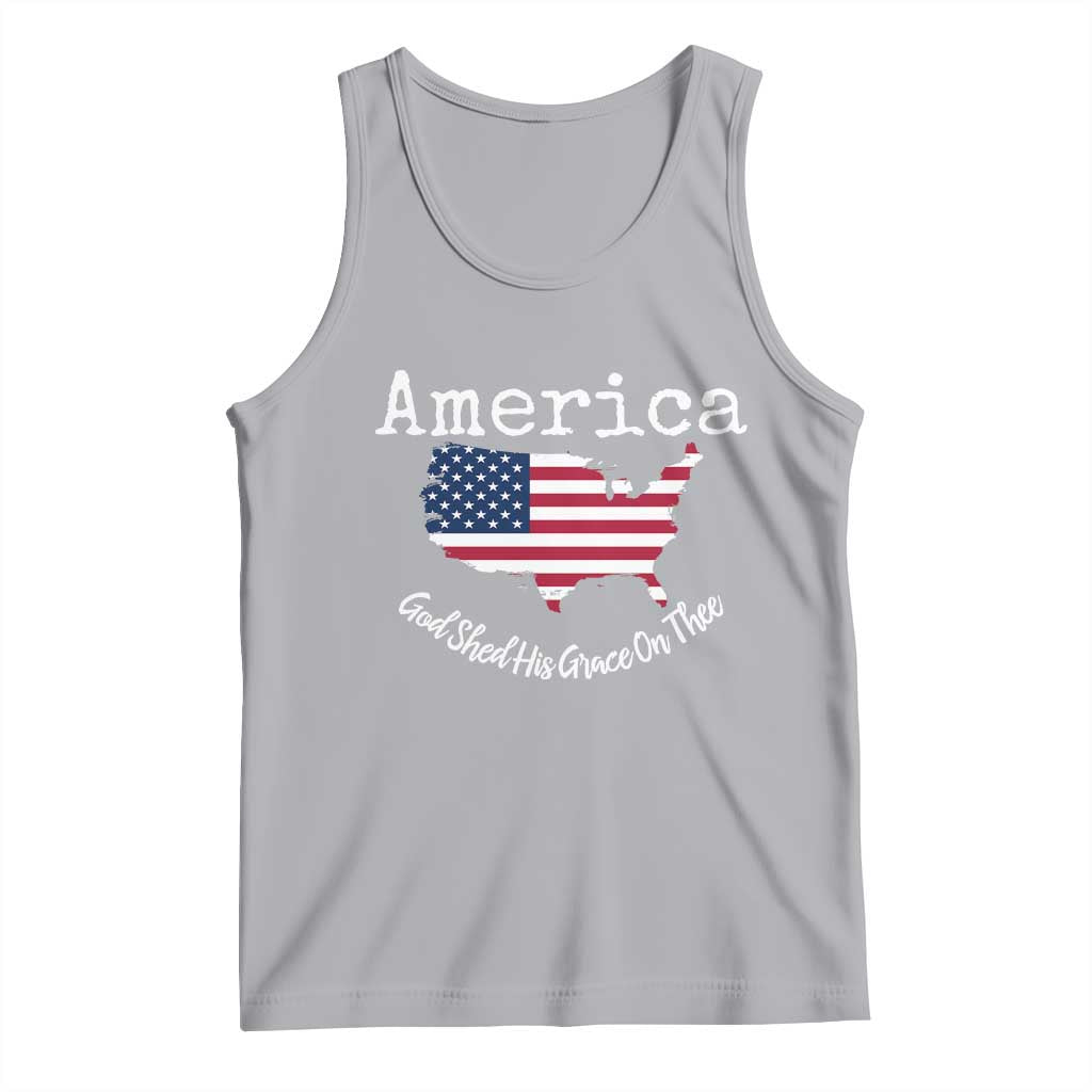 Funny America God Shed His Grace On Thee 4th of July Tank Top TS11 Athletic Heather Print Your Wear