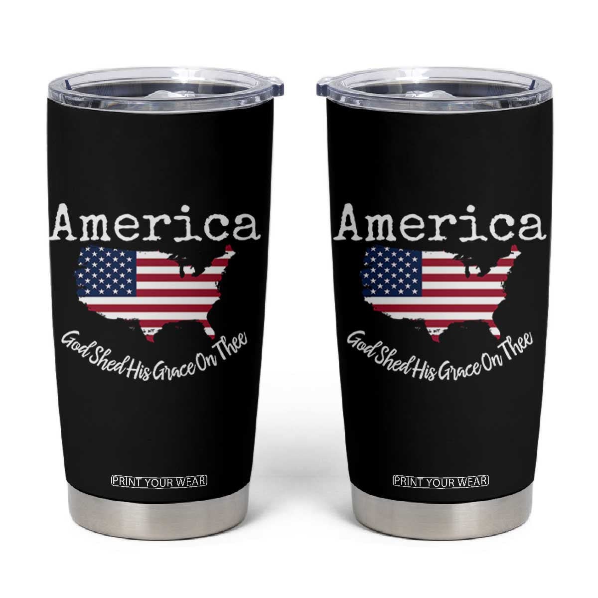 Funny America God Shed His Grace On Thee 4th of July Tumbler Cup TS11 Black Print Your Wear