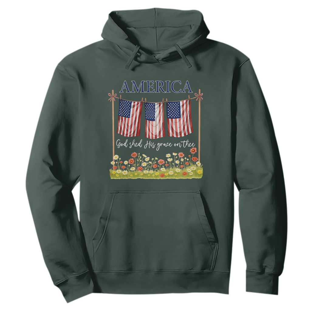 Funny America God Shed His Grace On Thee Hoodie 4th Of July Christian American Flag TS11 Dark Forest Green Print Your Wear