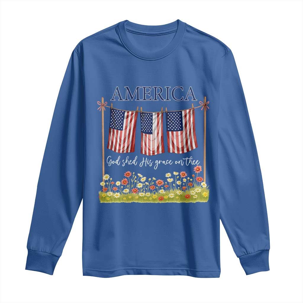 Funny America God Shed His Grace On Thee Long Sleeve Shirt 4th Of July Christian American Flag TS11 Royal Blue Print Your Wear