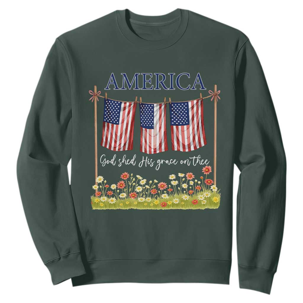 Funny America God Shed His Grace On Thee Sweatshirt 4th Of July Christian American Flag TS11 Dark Forest Green Print Your Wear