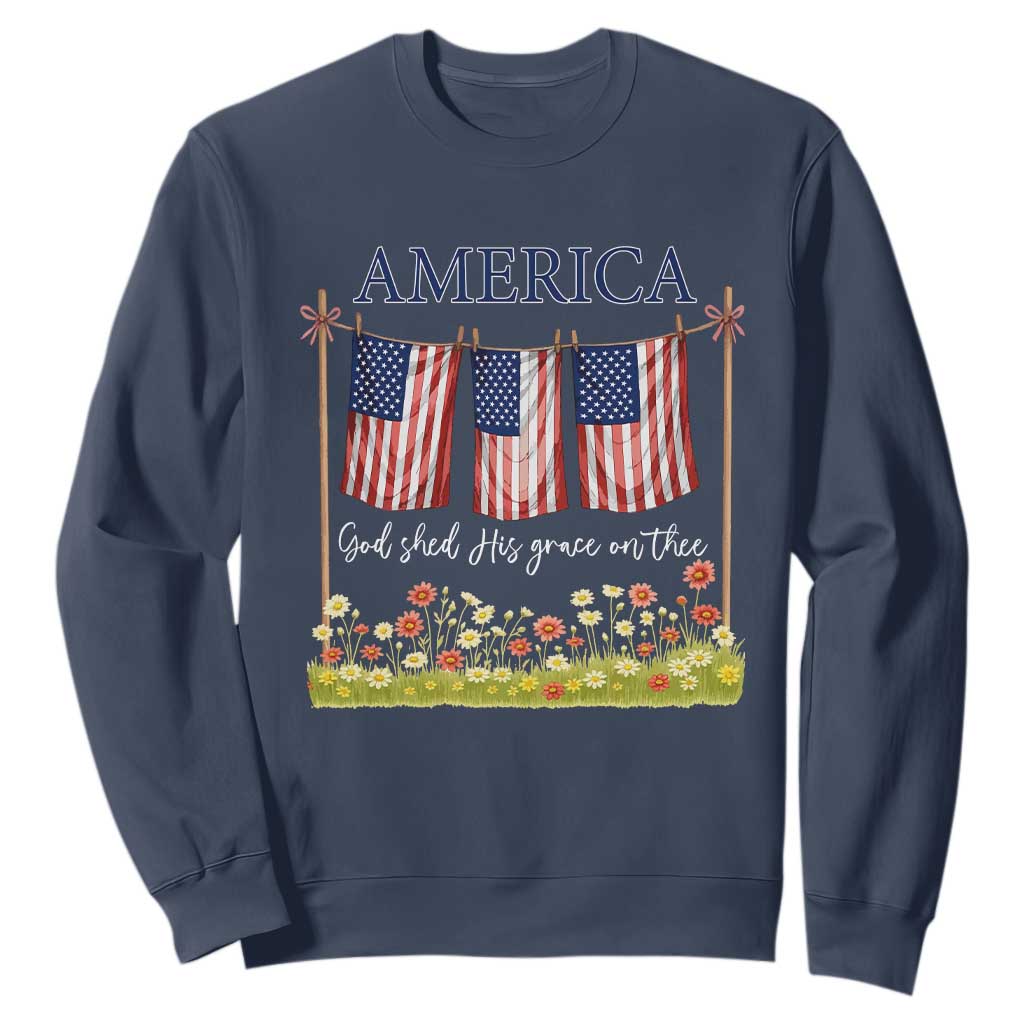 Funny America God Shed His Grace On Thee Sweatshirt 4th Of July Christian American Flag TS11 Navy Print Your Wear
