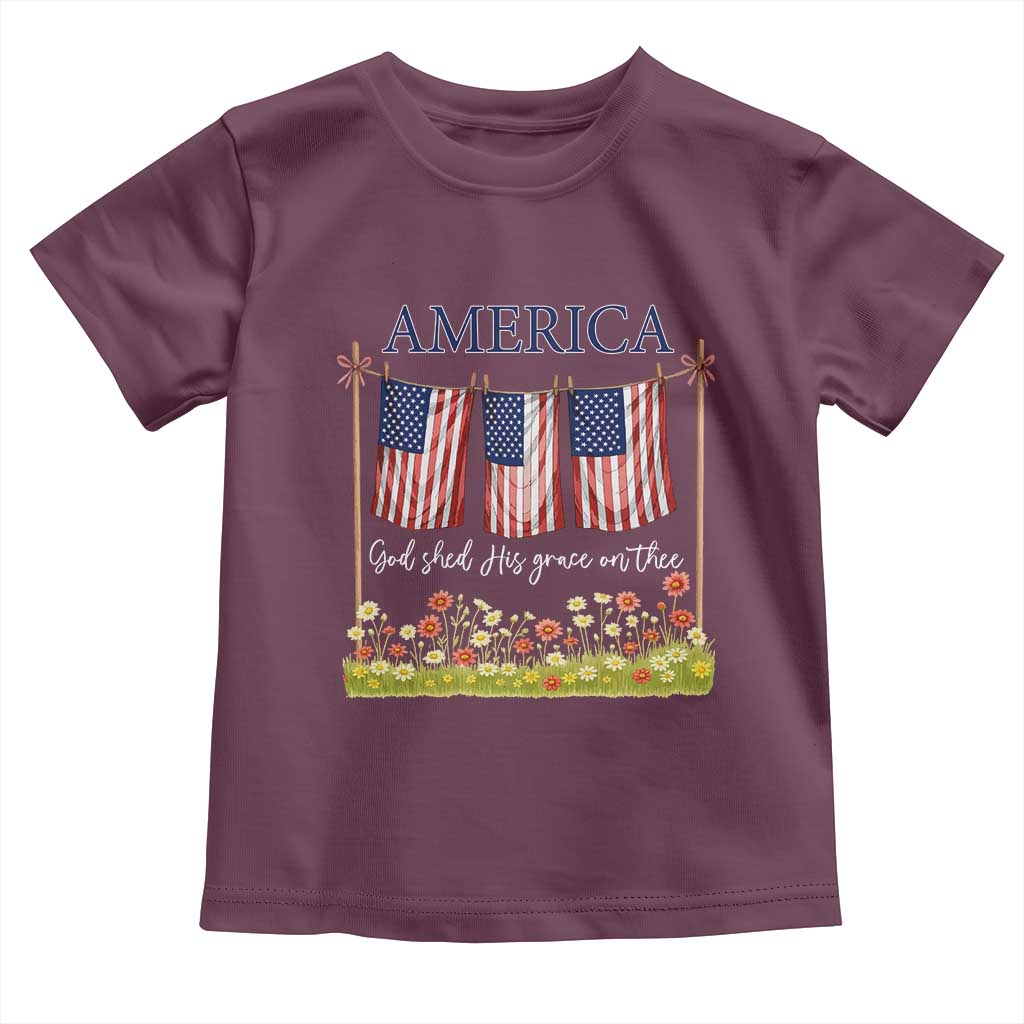 Funny America God Shed His Grace On Thee Toddler T Shirt 4th Of July Christian American Flag TS11 Maroon Print Your Wear