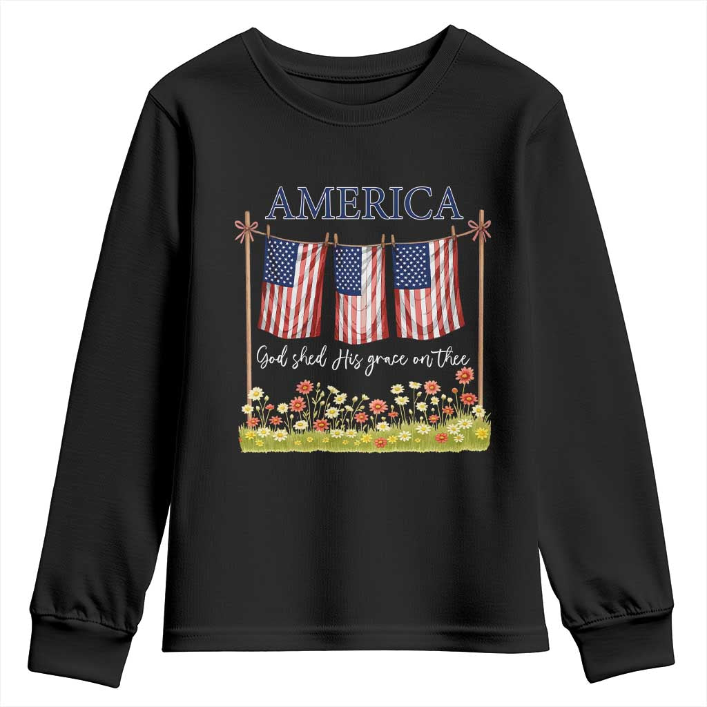 Funny America God Shed His Grace On Thee Youth Sweatshirt 4th Of July Christian American Flag TS11 Black Print Your Wear