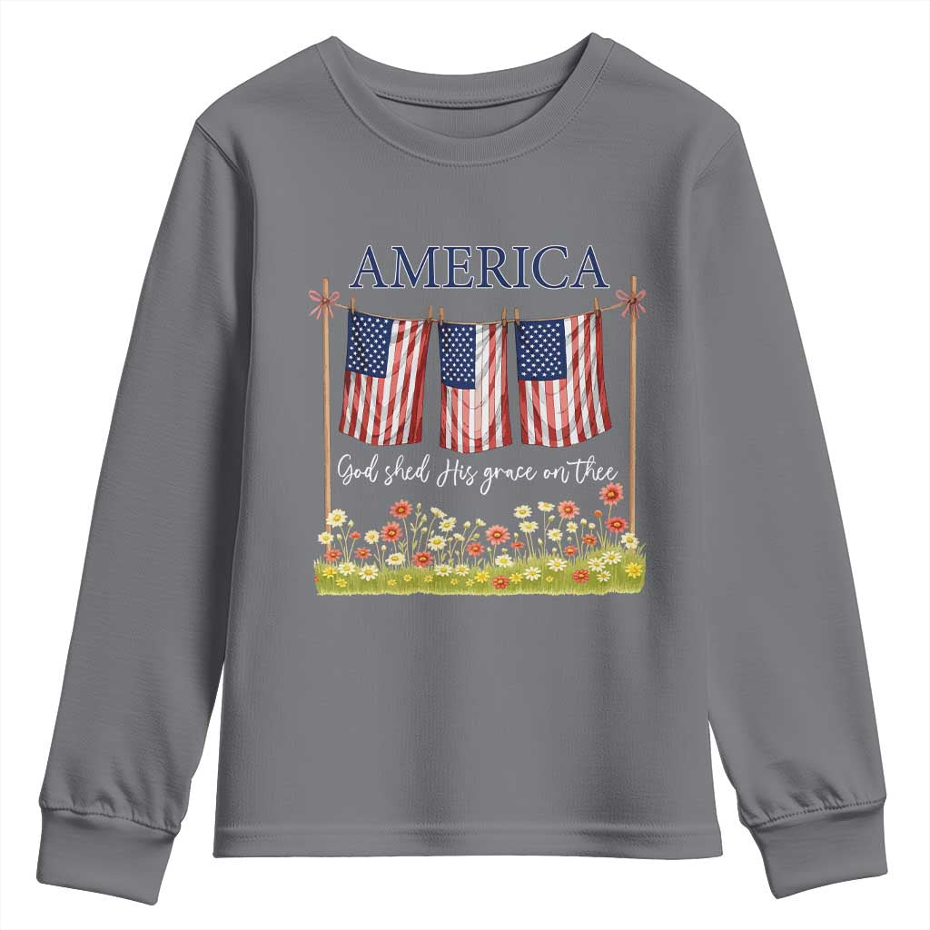 Funny America God Shed His Grace On Thee Youth Sweatshirt 4th Of July Christian American Flag TS11 Charcoal Print Your Wear