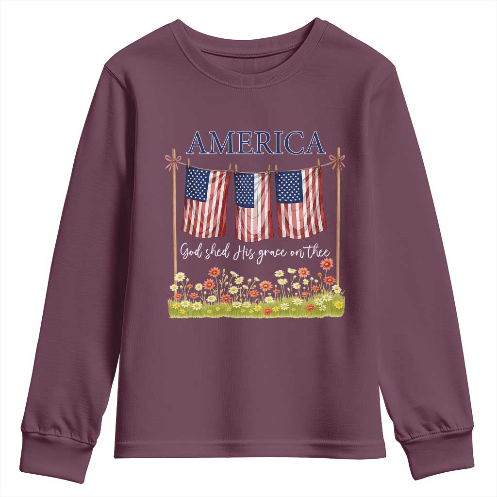Funny America God Shed His Grace On Thee Youth Sweatshirt 4th Of July Christian American Flag TS11 Maroon Print Your Wear