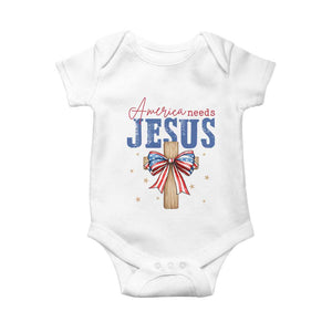 Funny America Needs Jesus Baby Onesie 4th Of July Patriotic Christian Coquette Bow TS11 White Print Your Wear