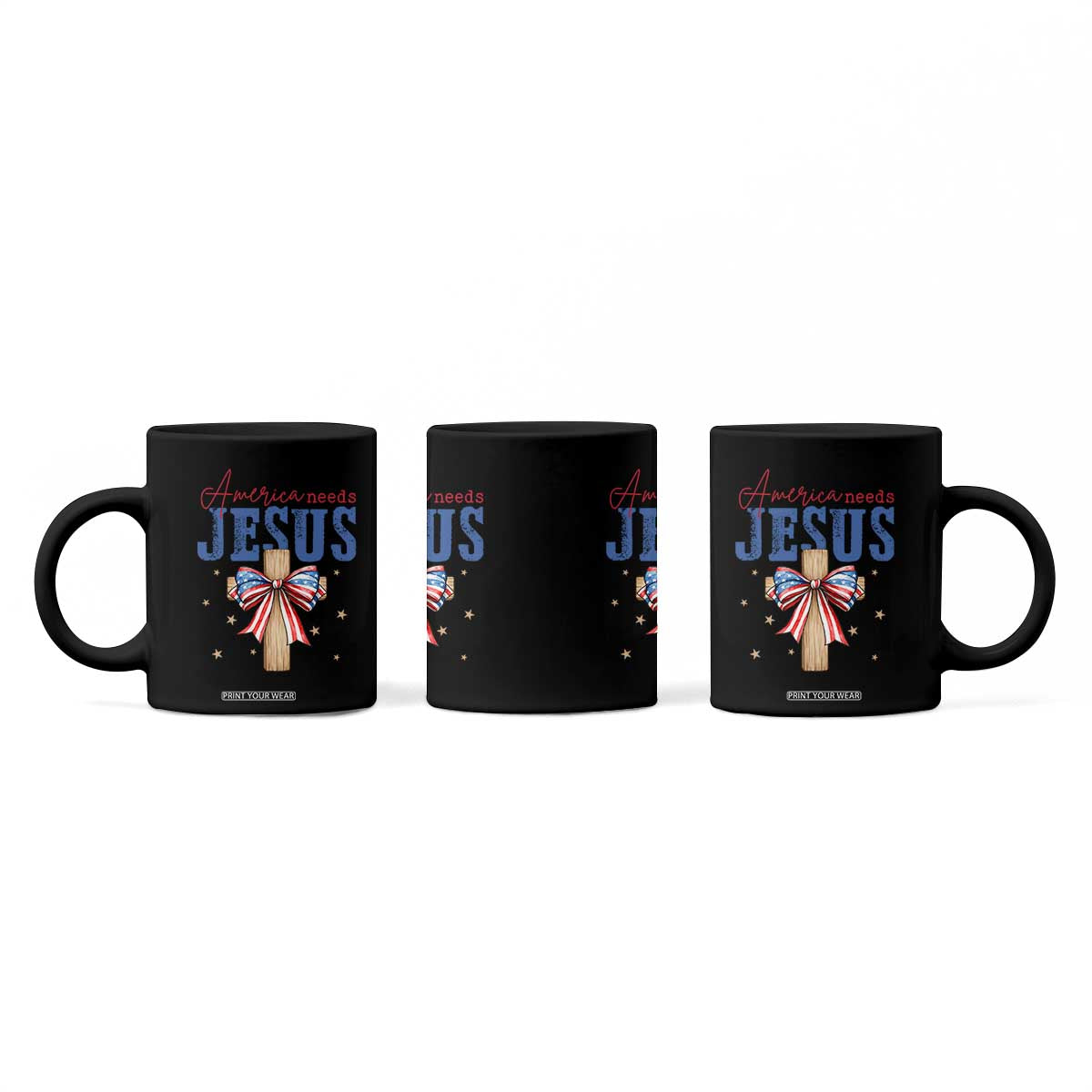 Funny America Needs Jesus Coffee Mug 4th Of July Patriotic Christian Coquette Bow TS11 Print Your Wear