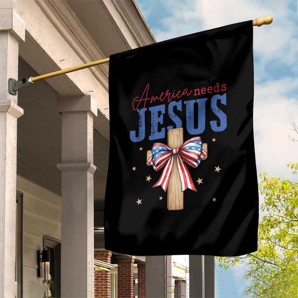 Funny America Needs Jesus Garden Flag 4th Of July Patriotic Christian Coquette Bow TS11 Print Your Wear