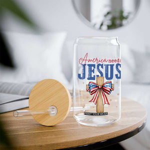 Funny America Needs Jesus Glass Can 4th Of July Patriotic Christian Coquette Bow TS11 Print Your Wear