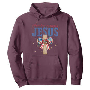 Funny America Needs Jesus Hoodie 4th Of July Patriotic Christian Coquette Bow TS11 Maroon Print Your Wear