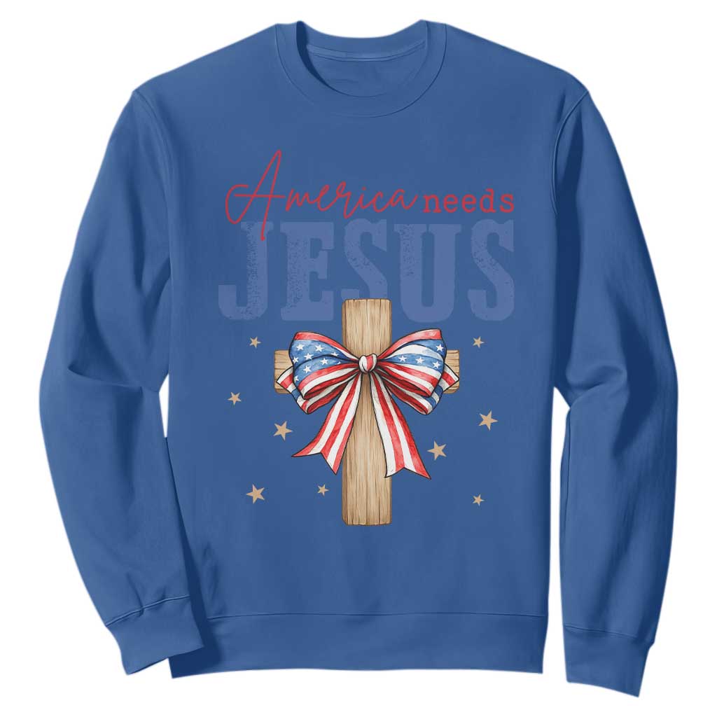Funny America Needs Jesus Sweatshirt 4th Of July Patriotic Christian Coquette Bow TS11 Royal Blue Print Your Wear