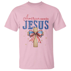 Funny America Needs Jesus T Shirt 4th Of July Patriotic Christian Coquette Bow TS11 Light Pink Print Your Wear