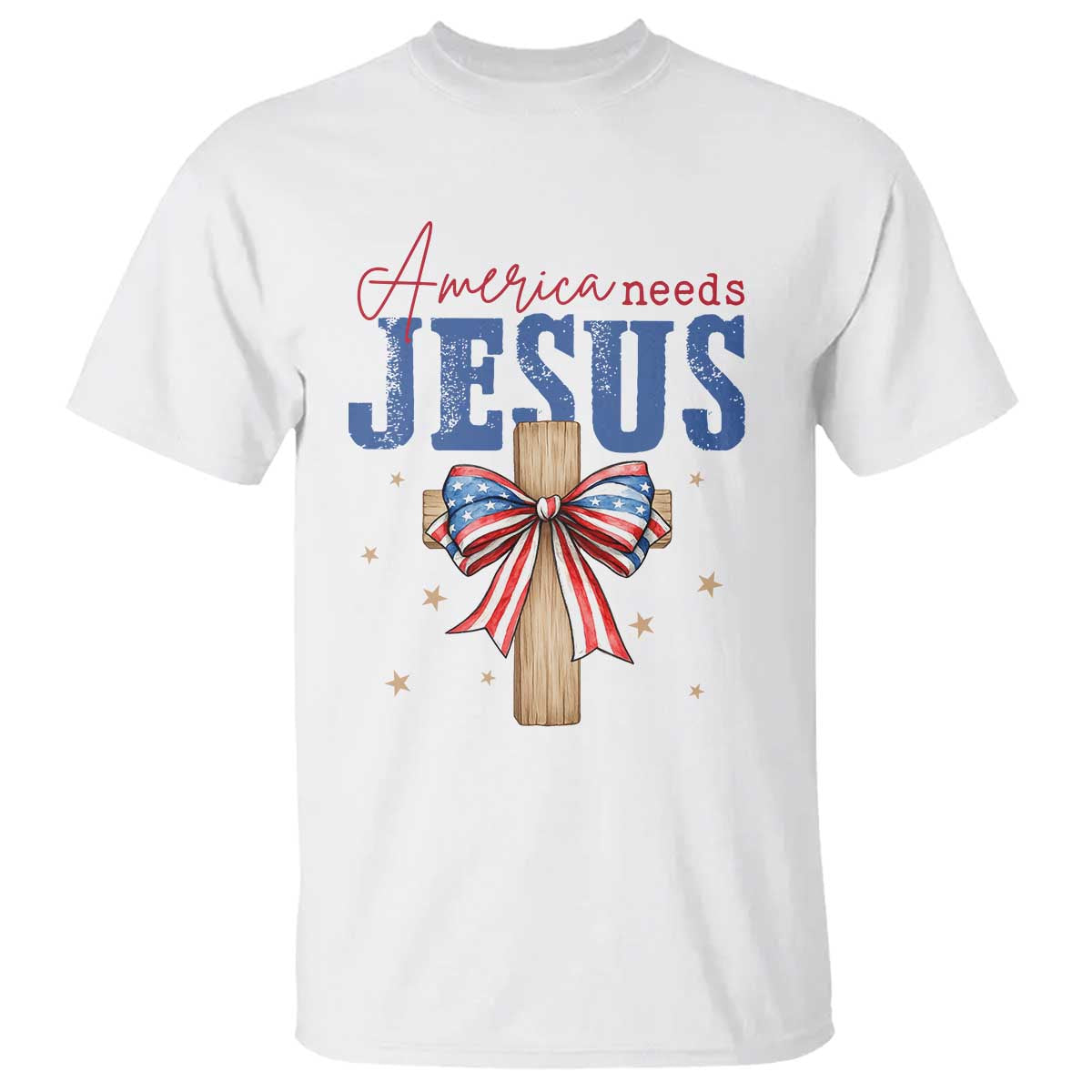Funny America Needs Jesus T Shirt 4th Of July Patriotic Christian Coquette Bow TS11 White Print Your Wear