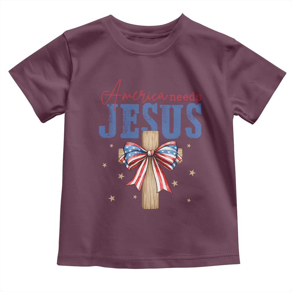 Funny America Needs Jesus Toddler T Shirt 4th Of July Patriotic Christian Coquette Bow TS11 Maroon Print Your Wear