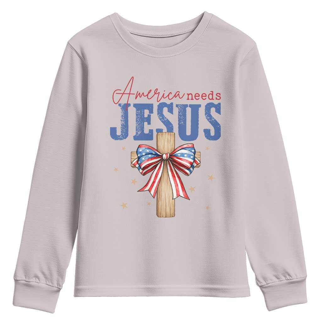 Funny America Needs Jesus Youth Sweatshirt 4th Of July Patriotic Christian Coquette Bow TS11 Ice Gray Print Your Wear