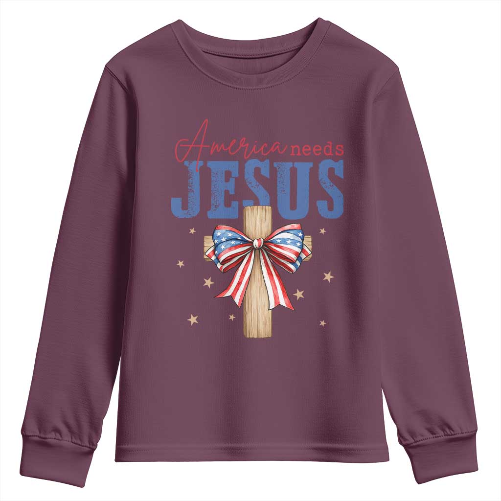 Funny America Needs Jesus Youth Sweatshirt 4th Of July Patriotic Christian Coquette Bow TS11 Maroon Print Your Wear