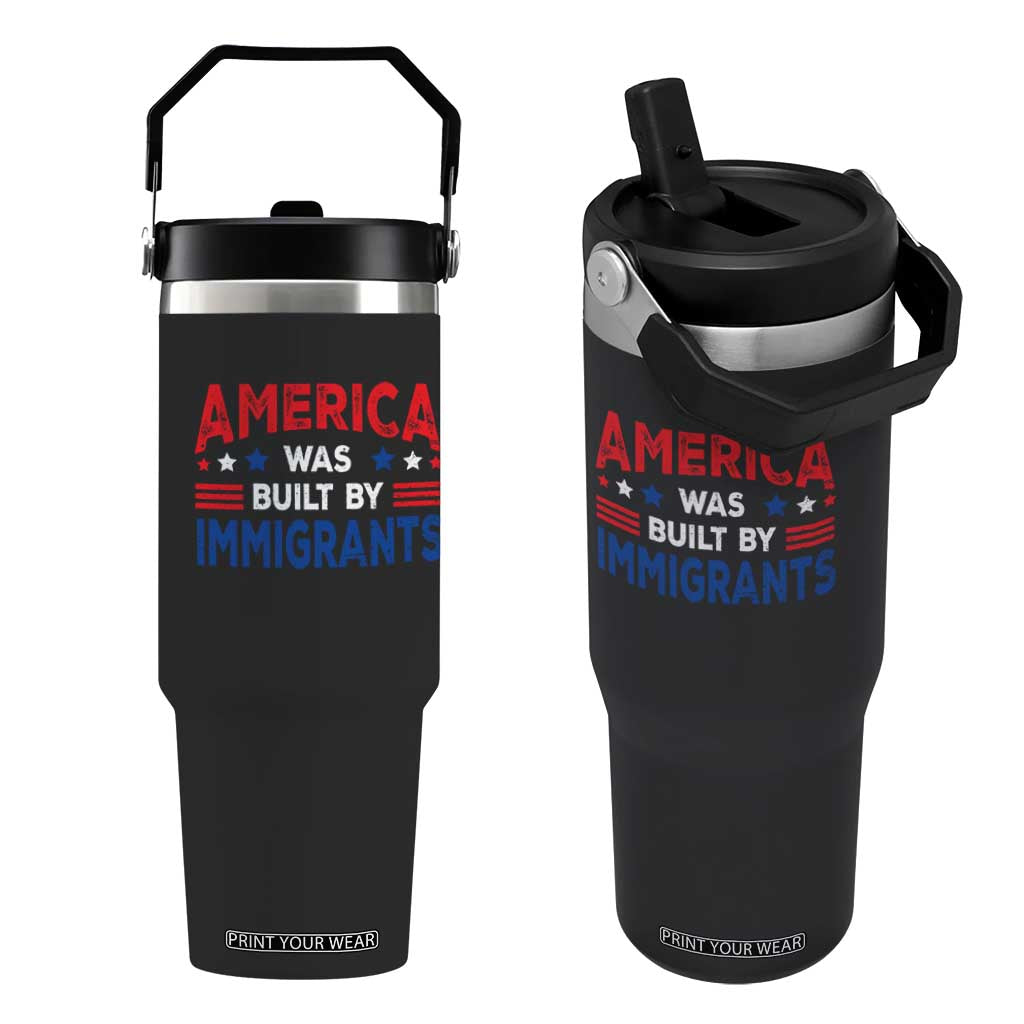 Funny America Was Built By Immigrants Flip Straw Tumbler Stars Stripes TS11 One Size: 30 oz Black Print Your Wear