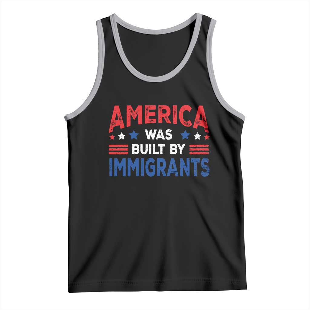 Funny America Was Built By Immigrants Tank Top Stars Stripes TS11 Black Athletic Heather Print Your Wear