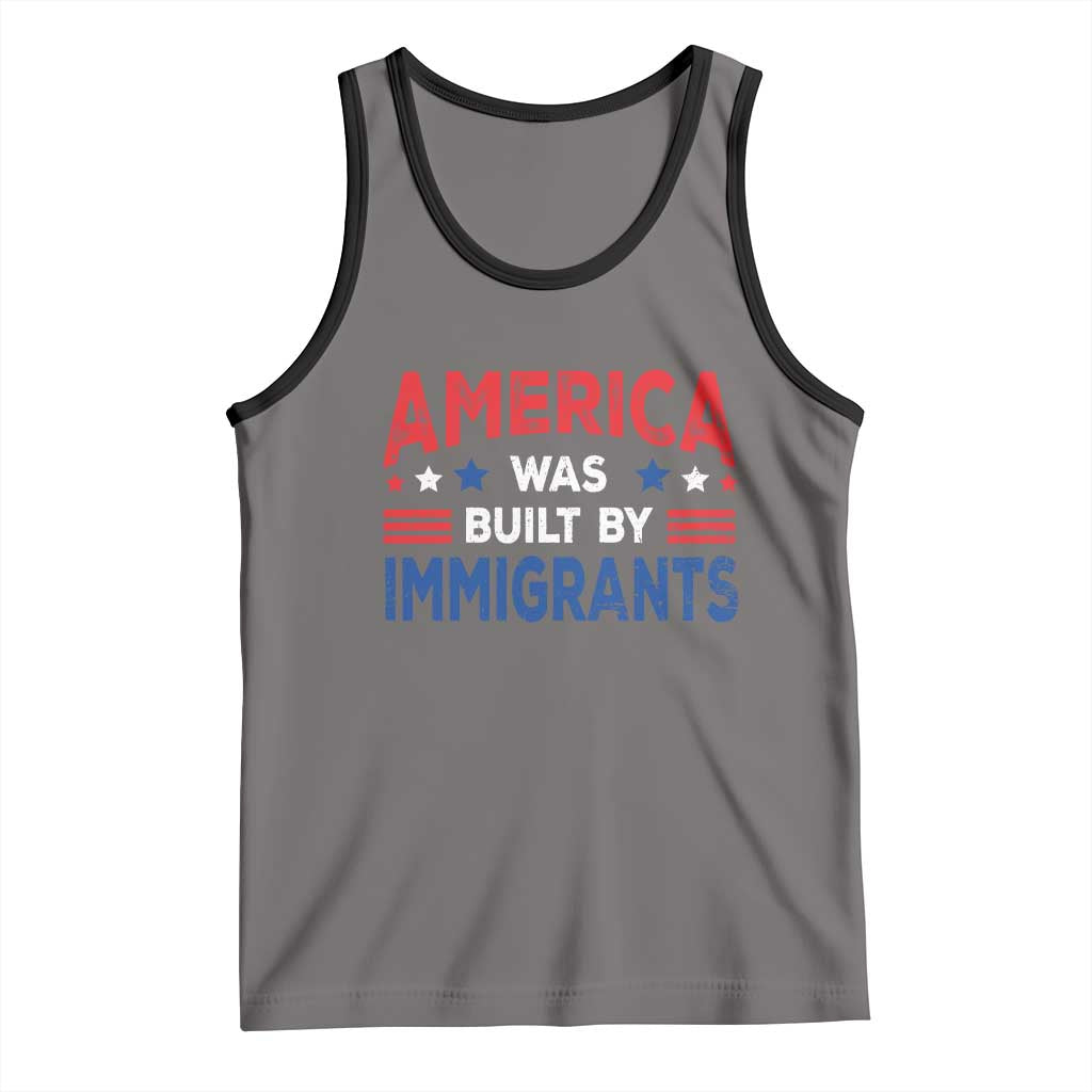 Funny America Was Built By Immigrants Tank Top Stars Stripes TS11 Deep Heather Black Print Your Wear