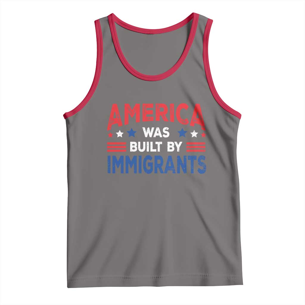 Funny America Was Built By Immigrants Tank Top Stars Stripes TS11 Deep Heather Red Print Your Wear