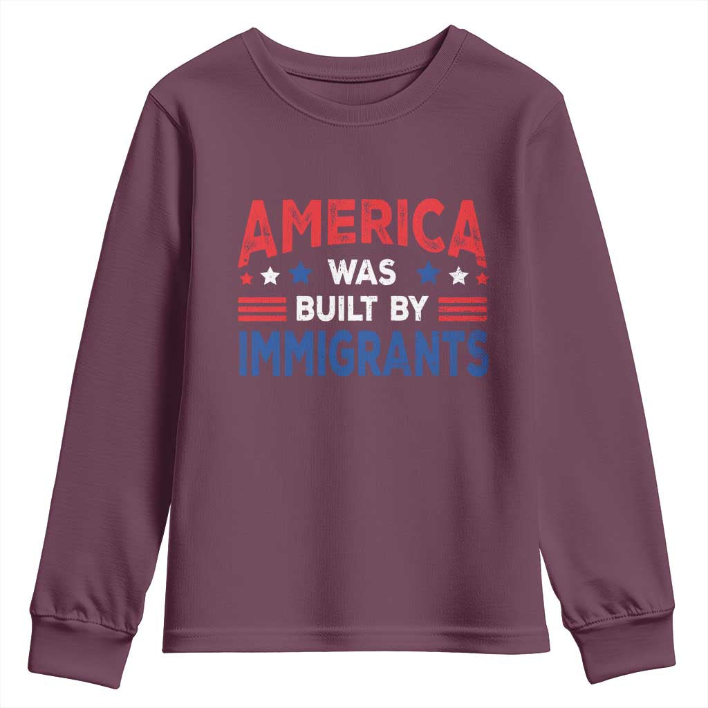 Funny America Was Built By Immigrants Youth Sweatshirt Stars Stripes TS11 Maroon Print Your Wear