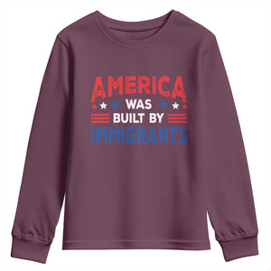Funny America Was Built By Immigrants Youth Sweatshirt Stars Stripes TS11 Maroon Print Your Wear