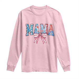 Funny American Patriotic Mama Coquette Long Sleeve Shirt 4th Of July Mother's Day TS11 Light Pink Print Your Wear