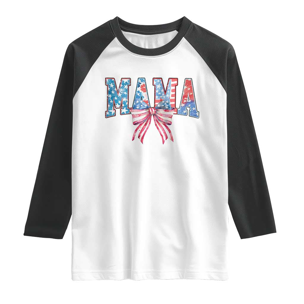 Funny American Patriotic Mama Coquette Raglan Shirt 4th Of July Mother's Day TS11 White Black Print Your Wear