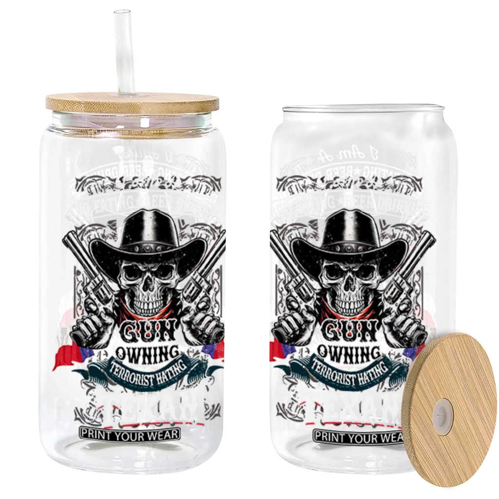 Funny American Texan Glass Can I Am A BBQ Eating Beer Drinking Gun Owning Texan TS11 Black Print Your Wear
