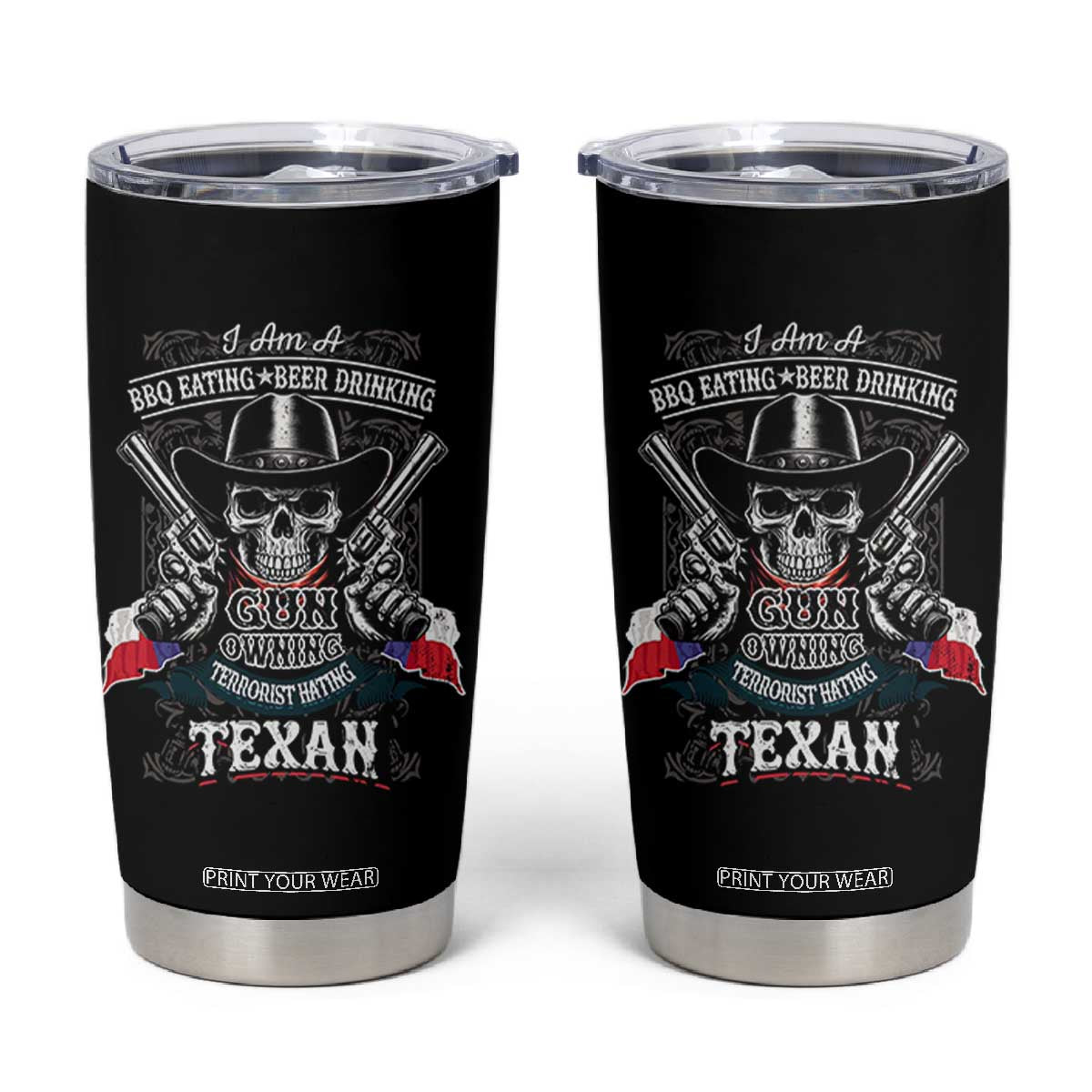 Funny American Texan Tumbler Cup I Am A BBQ Eating Beer Drinking Gun Owning Texan TS11 Black Print Your Wear