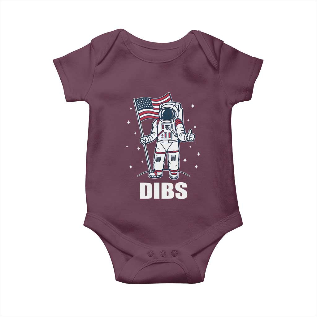 Funny Astronaut Dibs Moon Landing Baby Onesie Patriotic Space USA Meme for 4th of July TS10 Maroon Print Your Wear