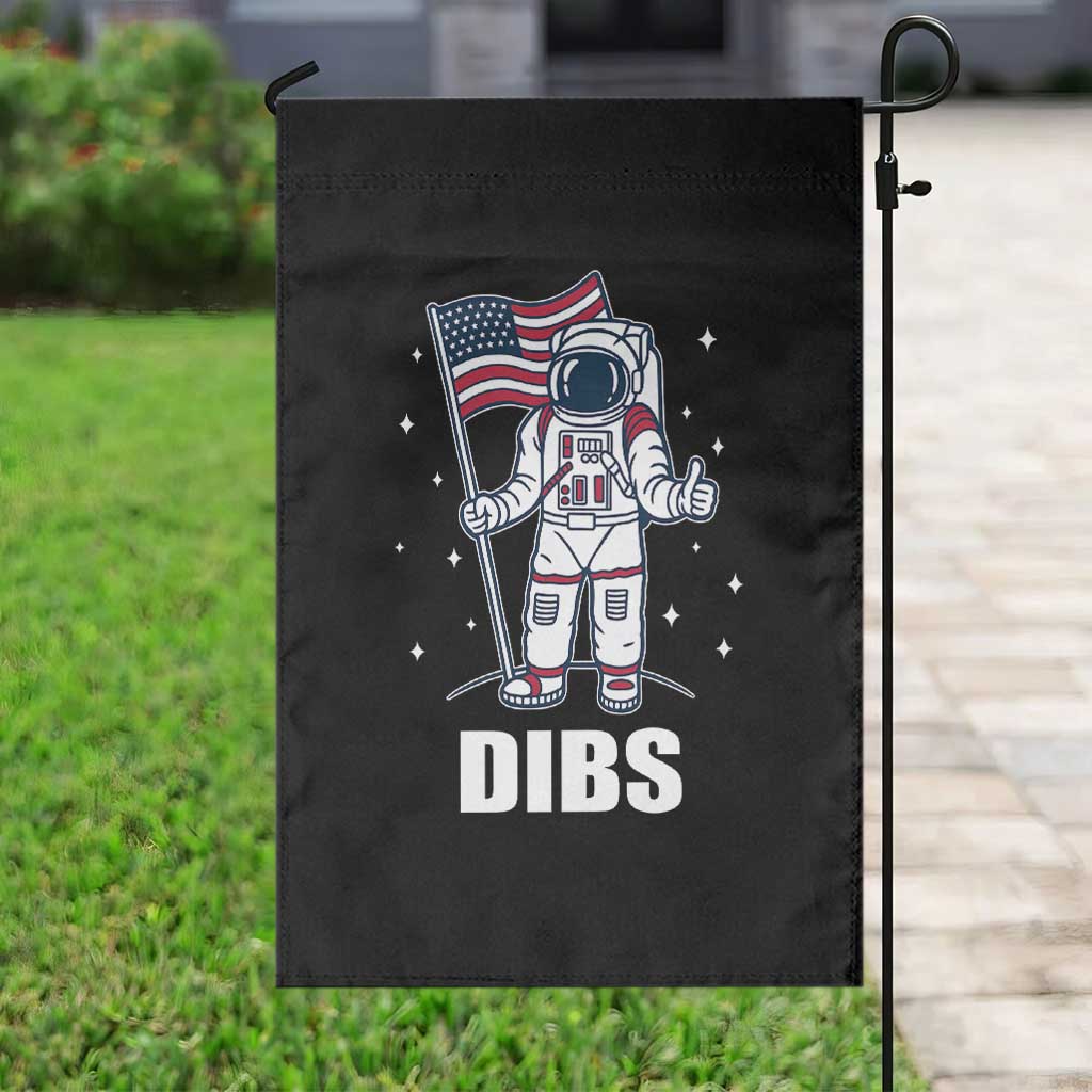 Funny Astronaut Dibs Moon Landing Garden Flag Patriotic Space USA Meme for 4th of July TS10 Print Your Wear