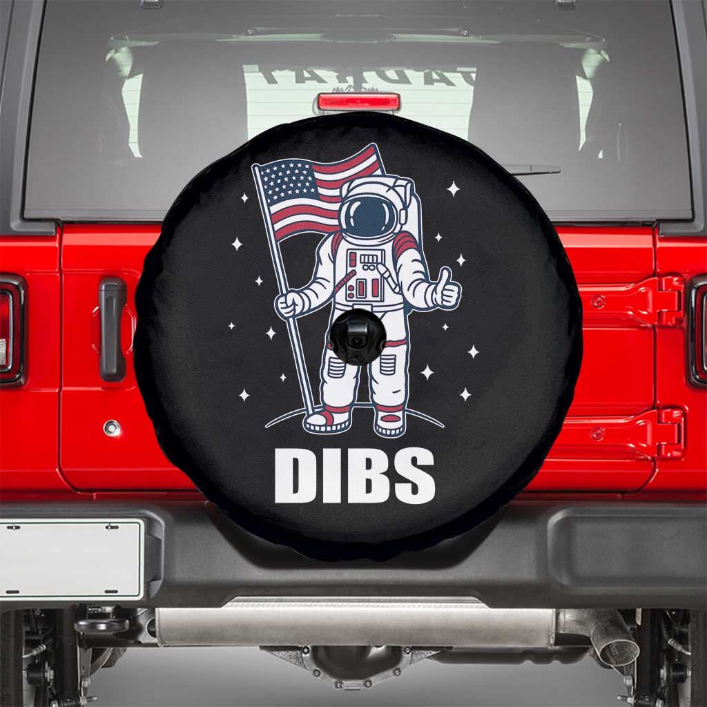 Funny Astronaut Dibs Moon Landing Spare Tire Cover Patriotic Space USA Meme for 4th of July TS10 Black Print Your Wear